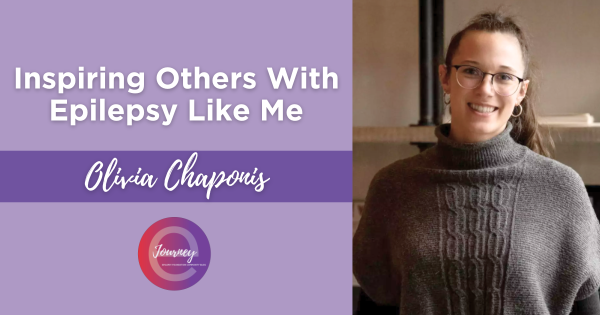 Inspiring Others With Epilepsy Like Me | eJourney