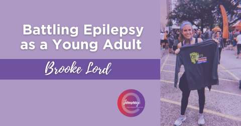 Read about how Brooke battles epilepsy as a young adult