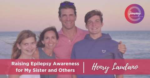 Henry Laudano is sharing his eJourney about how he raises epilepsy awareness for his sister and others