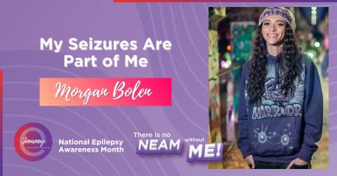 Morgan is sharing her story to make a difference for people who are living with epilepsy 