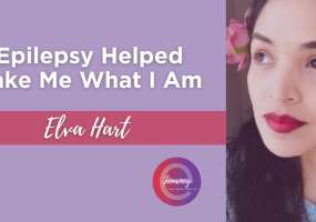 Elva is sharing her story about how epilepsy helped make her what she is