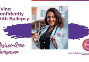 Desiree-Anne is sharing her e-Journey about how she lives confidently with epilepsy 